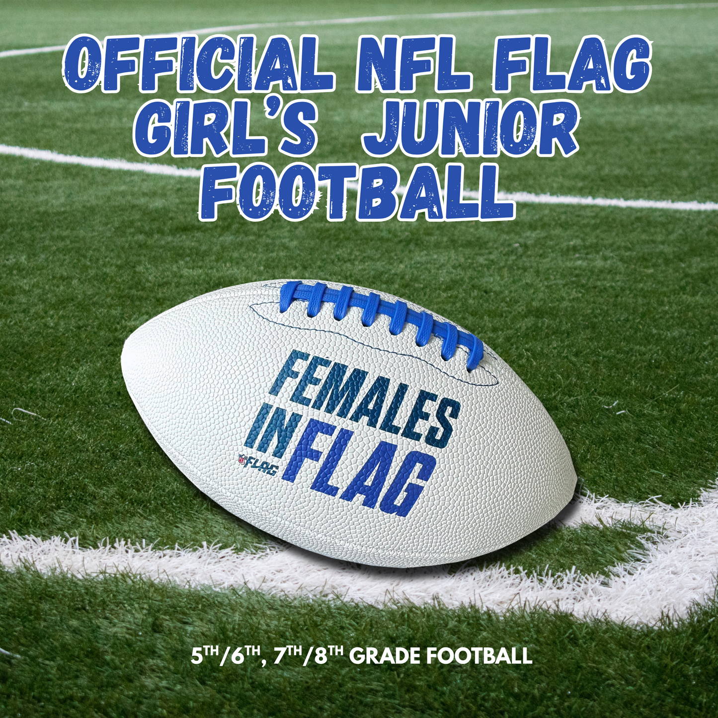 Official NFL Flag "Females in Flag" Footballs