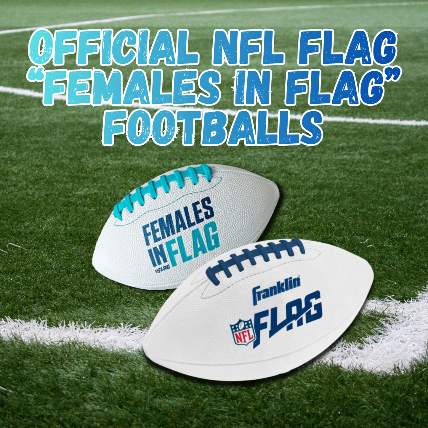 Official NFL Flag "Females in Flag" Footballs